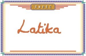 LatikaдӢ